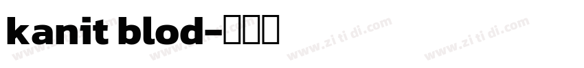 kanit blod字体转换
